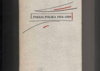 Poezja polska 1914-1939 Antologia