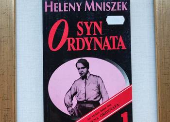 Syn ordynata  Ciąg dalszy Trędowatej Tom 1 Helena Mniszek