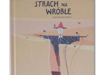 Nieustraszony strach na wróble - Majchrowski Grzegorz