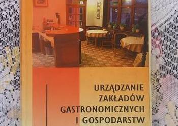 Urządzanie zakładów gastronomicznych i gospodarstw domowych