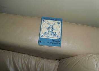 Kuchnia holenderska Zbiegniew i Joke Żyliczowie Kuchnia holenderska Zbiegniew i Joke Żyliczowie