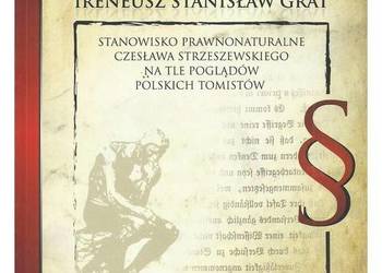 Stanowisko prawnonaturalne Czesława Strzeszewskiego na tle p