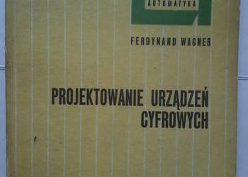 PROJEKTOWANIE URZĄDZEŃ CYFROWYCH - WAGNER
