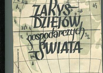 Zarys dziejów gospodarczych świata - Eugeniusz Kwiatkowski