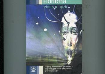 Trzy stygmaty Palmera Eldritcha - Dick