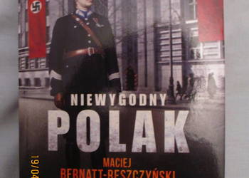 Niewygodny Polak - Maciej Bernatt-Reszczyński Niewygodny Polak - Maciej Bernatt-Reszczyński