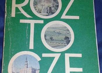 Roztocze - W. Wójcikowski, L. Paczyński.
