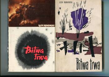 Bitwa trwa - Lech Bądkowski 2 wydania
