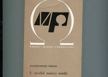 U źródeł nowej nauki - Sedlak