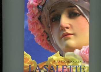 La Salette Wezwanie do nawrócenia