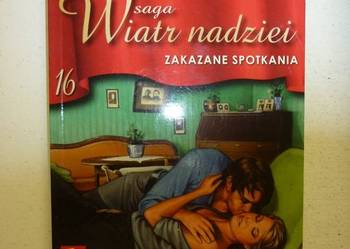 SAGA WIATR NADZIEI TOM 16 - ZAKAZANE SPOTKANIA
