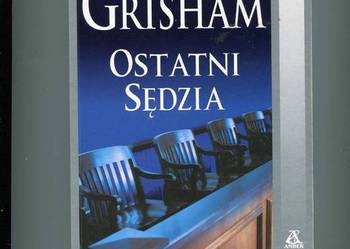 Ostatni sędzia - Grisham