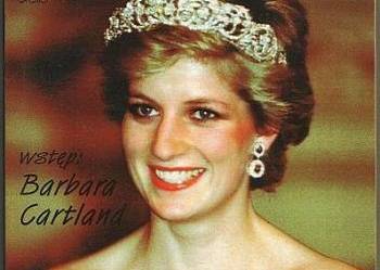 Diana:umarła,bo nie mogła żyć bez miłości Barbara Cartlan FA