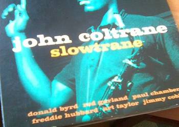 John Coltrane Slowtrane