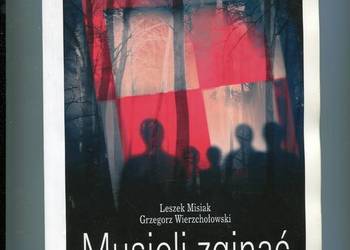 Musieli zginąć - Misiak Wierzchołowski