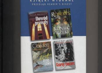 Książki wybrane Koniec rzeki  Dowód prawdy  Czarny tanc Książki wybrane Koniec rzeki  Dowód prawdy  Czarny tanc