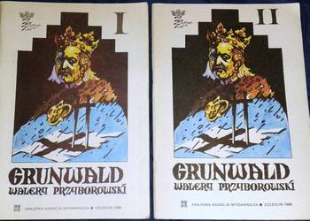 Grunwald - Część 1 i 2 - Walery Przyborowski