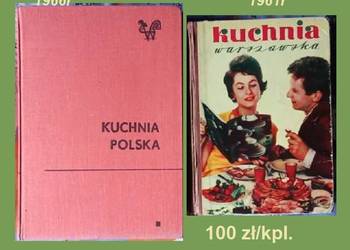 Kuchnia polska /1966/ Kuchnia warszawska /1961/ Berger / kulinaria