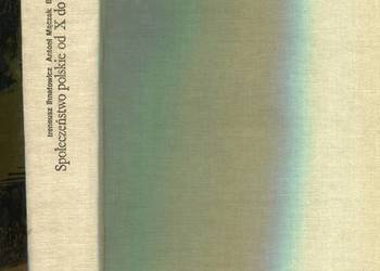 Społeczeństwo polskie od X do XX wieku