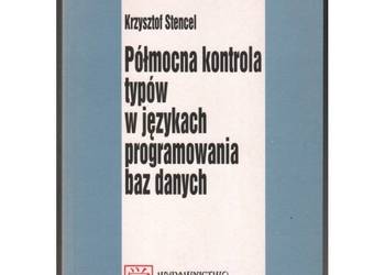 Półmocna kontrola typów w językach programowania baz danych - Stencel Krzys