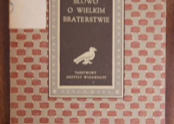 Słowo o wielkim braterstwie - 1950