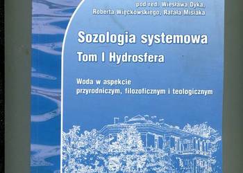 Sozologia systemowa T.1 Hydrosfera