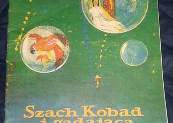 Szach Kobad i gadająca papuga - W. Markowska, A. Milska