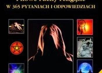 SEKTY I NOWE RUCHY RELIGIJNE W 365 PYTANIACH I ODPOWIEDZIACH