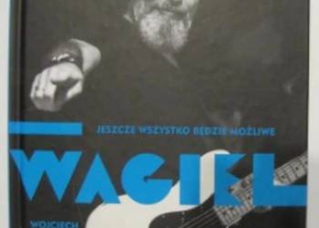 JESZCZE WSZYSTKO BĘDZIE MOŻLIWE