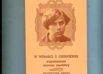 W radości i cierpieniu wspomnienia wiersze modlitwy - Henryka Dembowska