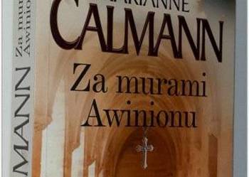 Za murami Awinionu - Marianne Calmann /fa