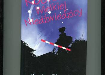 Kochanek Wielkiej Niedźwiedzicy-Sergiusz Piasecki