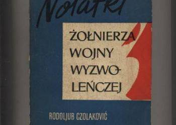 Notatki żołnierza wojny wyzwoleńczej