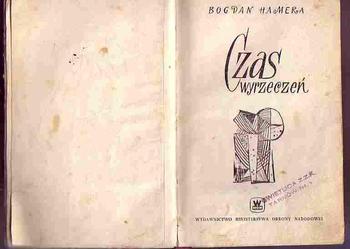 (3424) CZAS WYRZECZEŃ - BOGDAN HAMERA