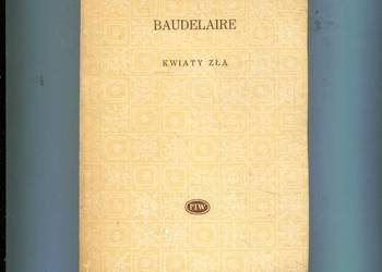 Kwiaty zła - Baudelaire