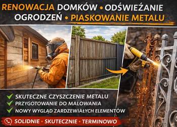 ? Odświeżenie domków, ogrodzeń i piaskowanie metalu – solidnie i szybko!