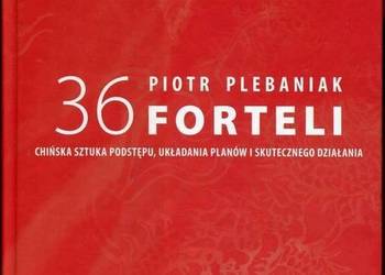 36 FORTELI CHIŃSKA SZTUKA PODSTĘPU - PLEBANIAK PIOTR