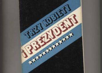 Trzy kobiety i prezydent - Berezowski