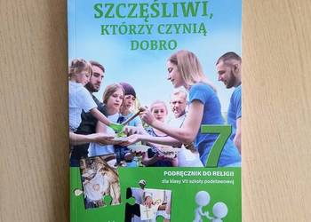 Szczęśliwi, którzy czynią dobro Podręcznik Religia klasa 7 SP Jedność