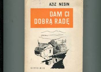 Dam ci dobrą radę - Aziz Nesin Dam ci dobrą radę - Aziz Nesin