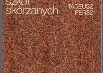MATERIAŁOZNAWSTWO DLA SZKÓŁ SKÓRZANYCH - PERSZ TADEUSZ
