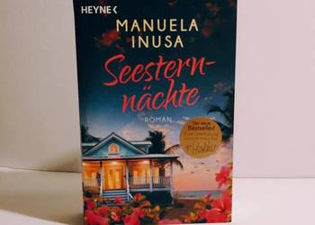 Manuela Inusa - Seesternnächte: Roman
