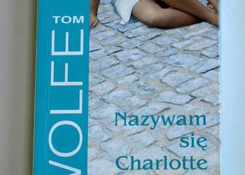 Nazywam się Charlotte Simmons - Tom Wolfe