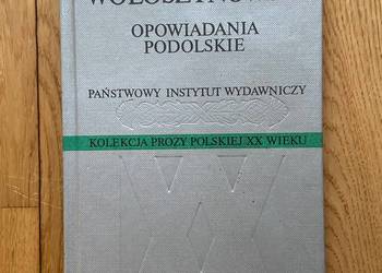 Julian Wołoszynowski - Opowiadania podolskie