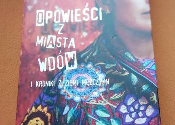 Opowieści z miasta wdów i kroniki z ziemi mężczyzn.Canon Opowieści z miasta wdów i kroniki z ziemi mężczyzn.Canon