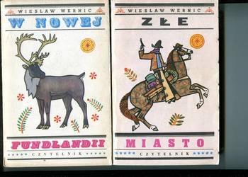 W Nowej Funlandii , Złe miasto- Wiesław Wernic