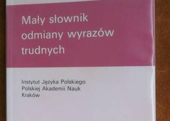 Mały słownik odmiany wyrazów trudnych