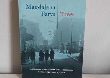 książka " Tunel", Magdalena Parys, Mur Berliński, Berlin
