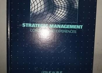 Strategic Management: Concepts and Experiences Zarządzanie Strategiczne: Strategic Management: Concepts and Experiences Zarządzanie Strategiczne:
