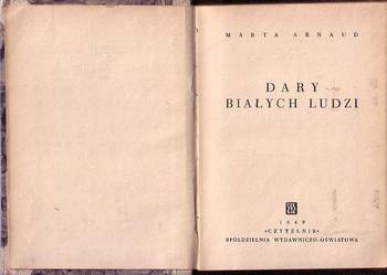 (8964) DARY BIAŁYCH LUDZI – MARTA ARNAUD